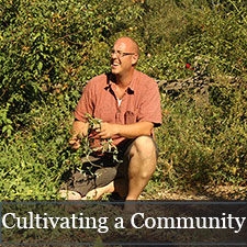 Cultivating a Community